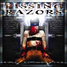 Pissing Razors : Where We Come from